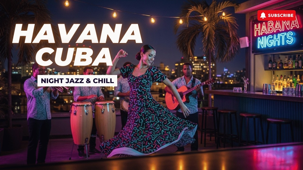 Habana desde el Rooftop 🌙 Son Cubano para la Noche