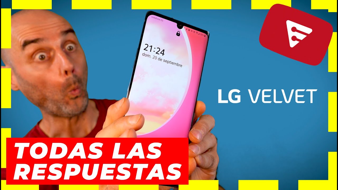 LG VELVET 📲 Todas las Respuestas [Review español 2020]