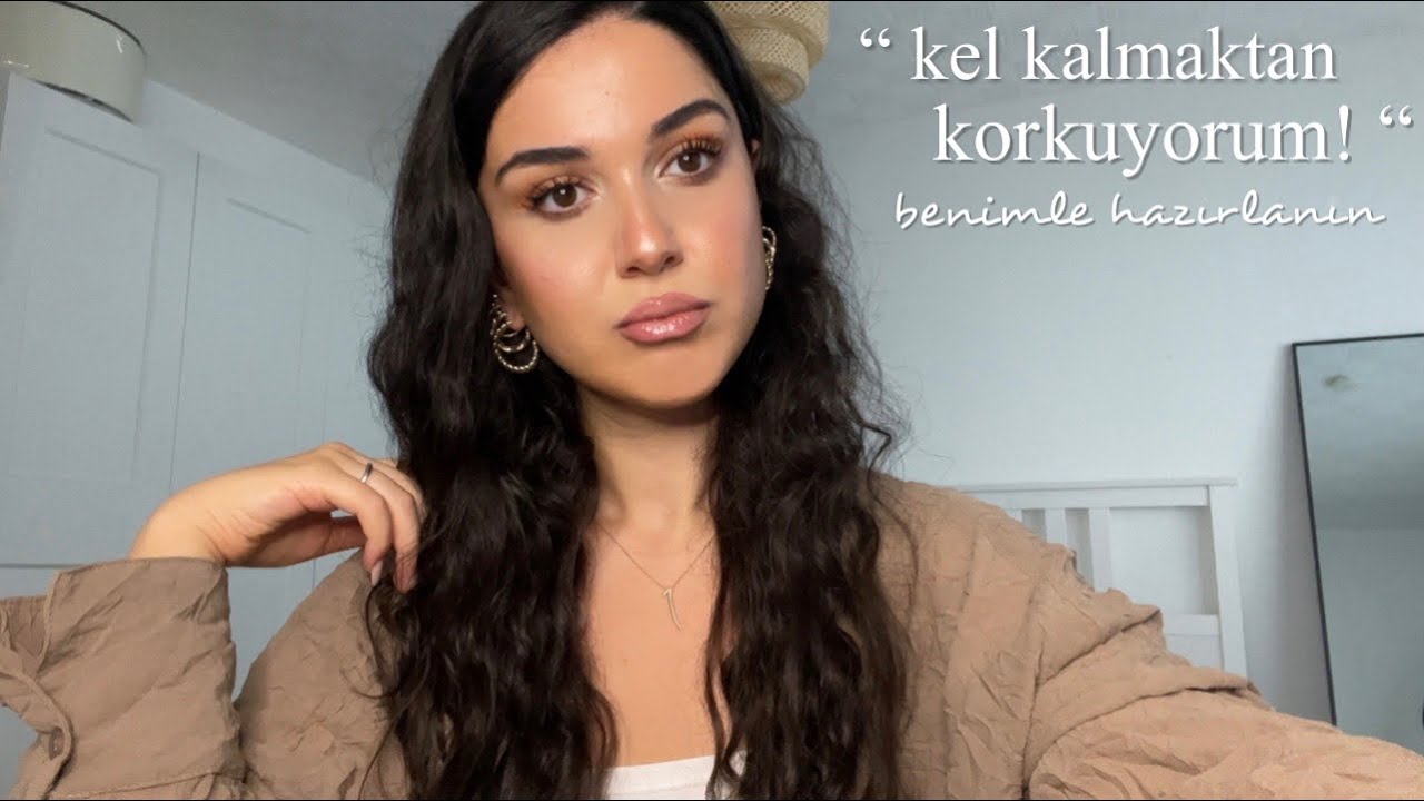 KEL KALMAKTAN KORKUYORUM! I benimle hazırlanın, saç dökülmesine çözüm, kilo vermek