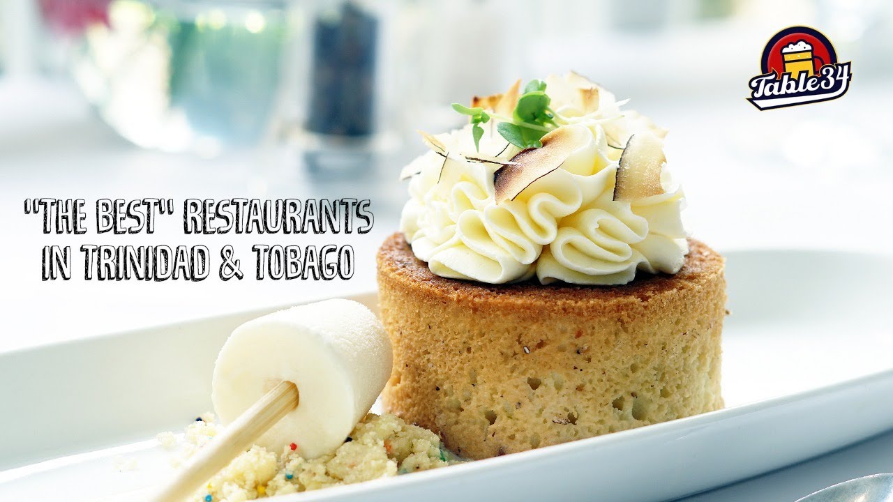The Best Restaurants in Trinidad & Tobago
