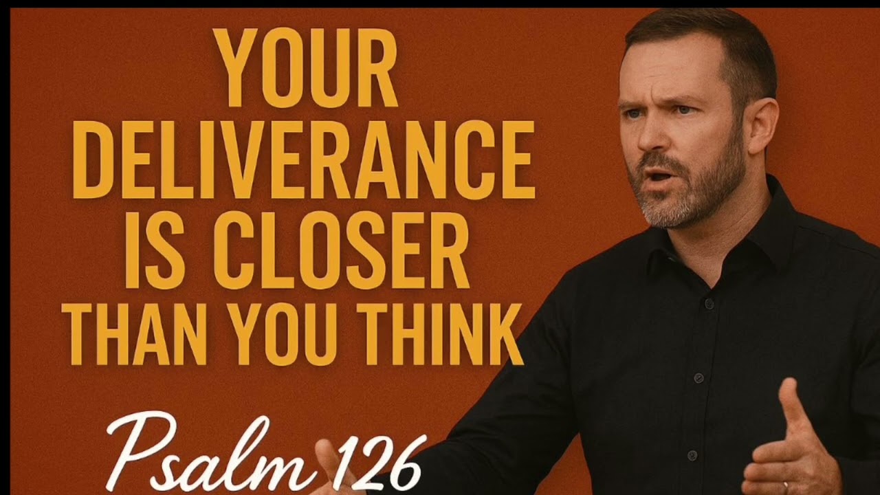 Psalm 126: Your Deliverance Is Closer Than You Think - Tears to Joy      #Psalms126, #hoperestored