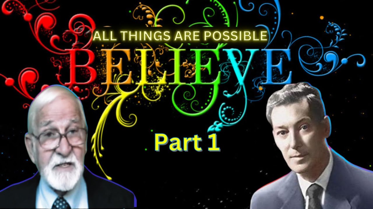 Believe, All Things Are Possible Part 1 - Lindell Original Student of Neville Goddard