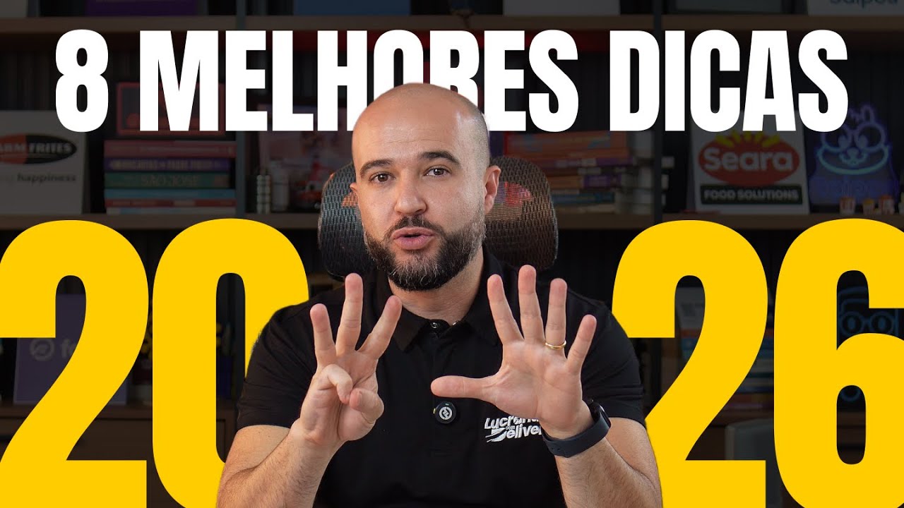 Estudo, Planejamento e Domínio do seu Delivery em 2026