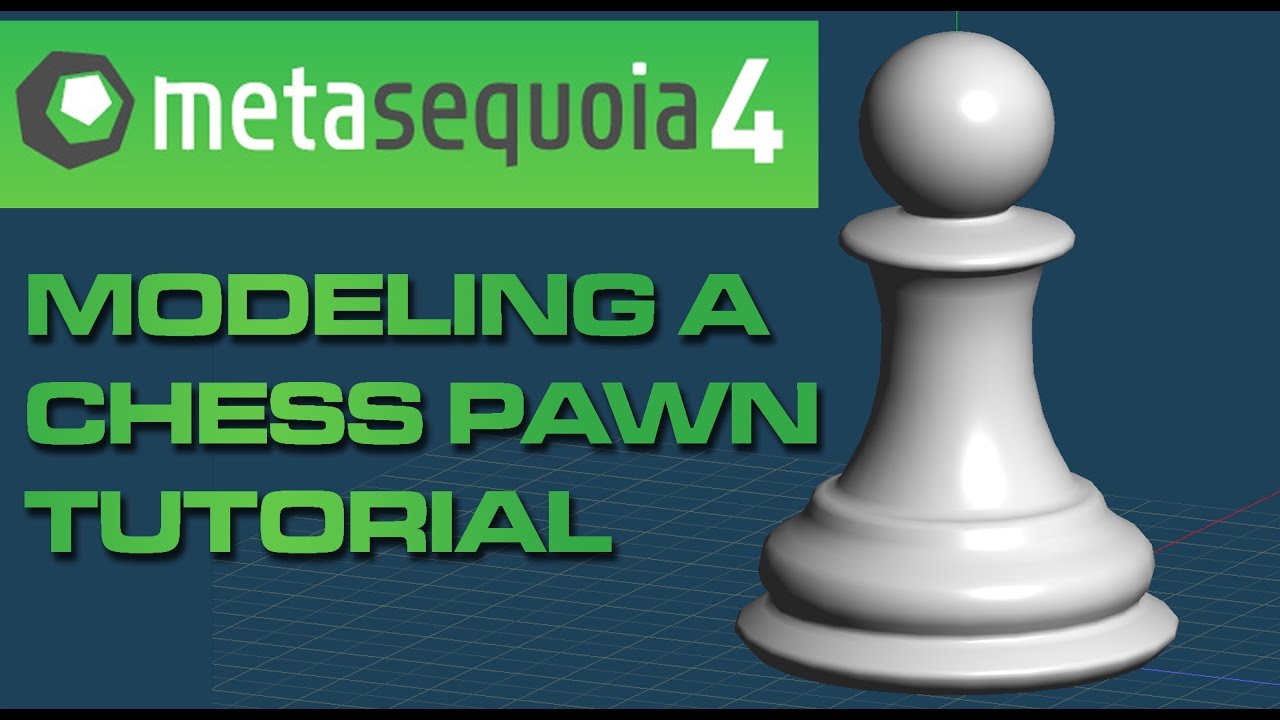 【メタセコイア】 Metasequoia 4 to MMD Beginner Tutorial: Modeling a Chess Pawn