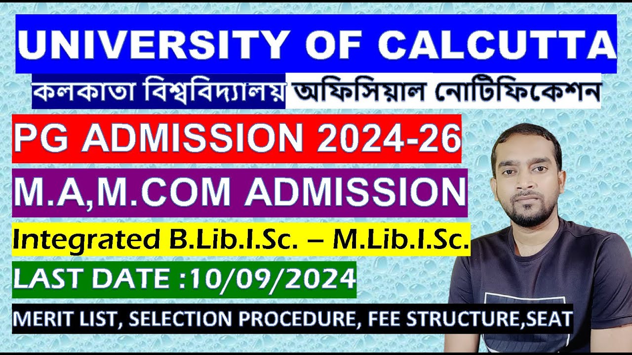 CALCUTTA UNIVERSITY PG ADMISSION 2024-26//M.A M.COM ADMISSION//কলকাতা বিশ্ববিদ্যালয়