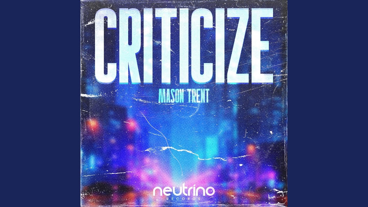 Criticize