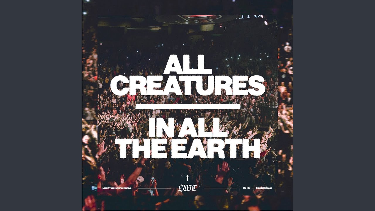 All Creatures | in All the Earth