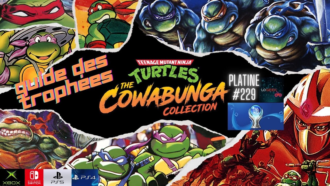 Guide des Trophées Teenage Mutant Ninja Turtles : The Cowabunga Collection # Platine 229