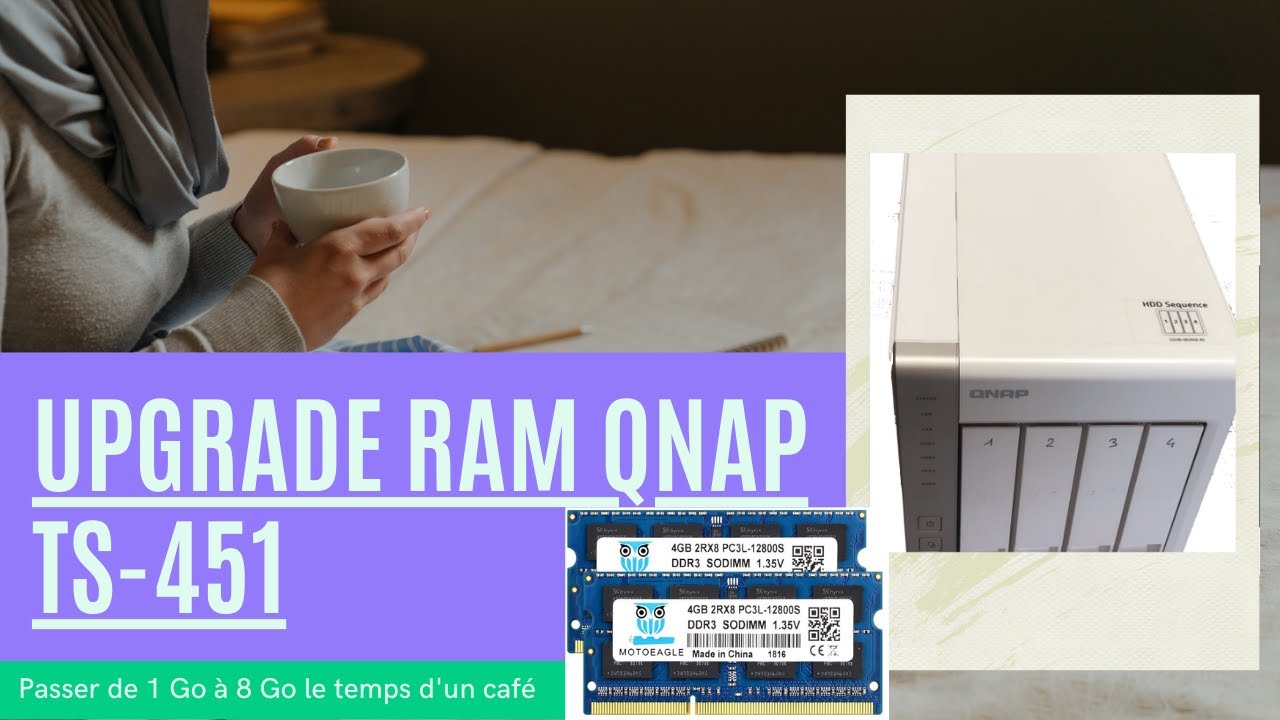 Upgrade ram QNAP TS-451
