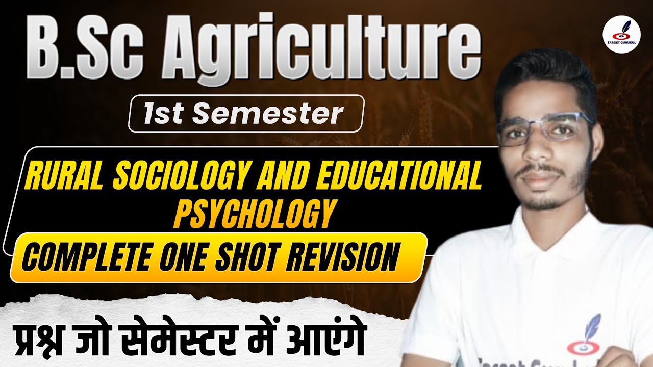 RURAL SOCIOLOGY AND EDUCATIONAL PSYCHOLOGY I B.Sc Agriculture 1st semester | Complete One Shot I DDU