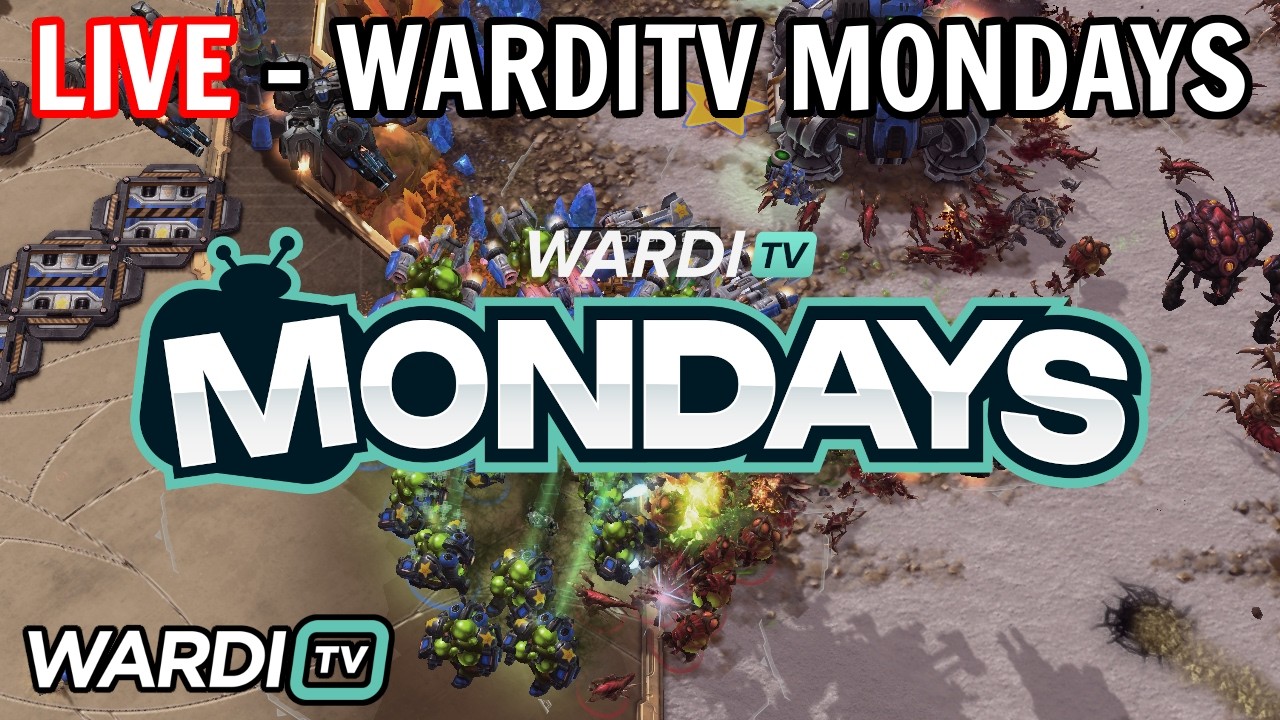 LIVE : WARDITV MONDAYS #102 - Neeb, Rogue, ByuN & more [StarCraft 2]