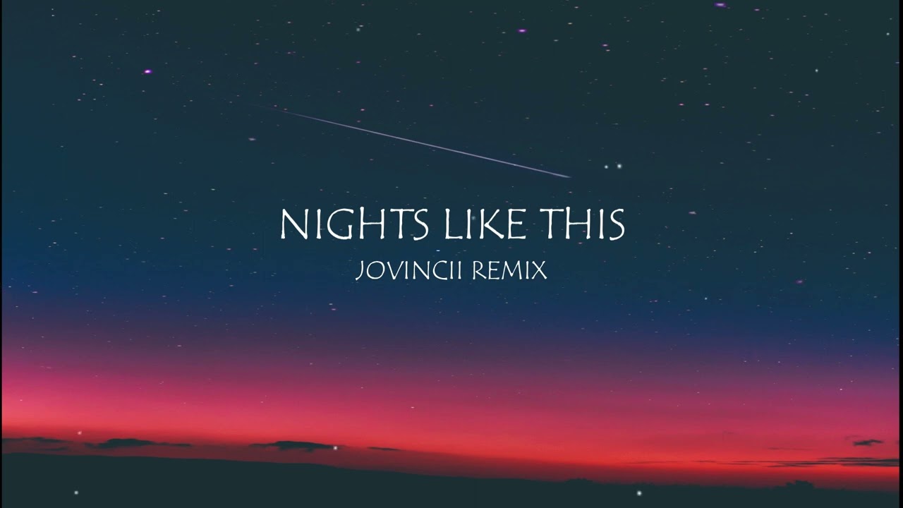 St. Lundi - Nights Like This (JOVINCII. Remix)