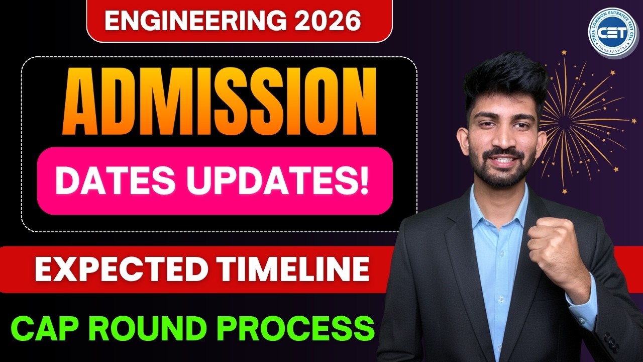 MHTCET Admission Dates 2026 | When Mhtcet Engineering Admission will start