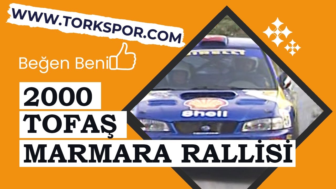 2000 TOFAS MARMARA RALLISI