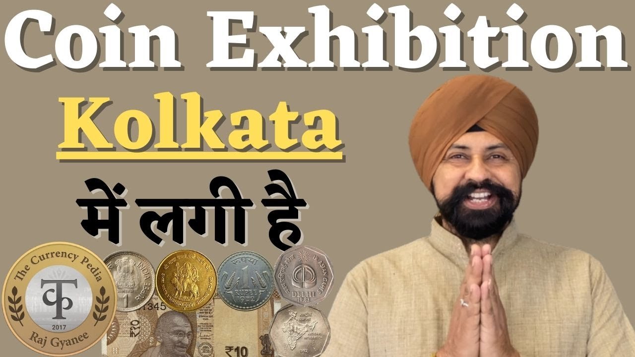 Old Coin Exhibition in Kolkata | #TheCurrencypedia #tcpep381