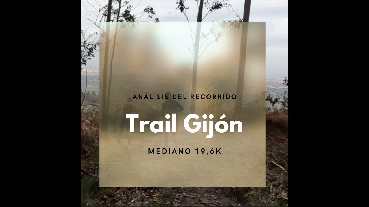 Análisis del recorrido Trail Gijón mediano (2024)