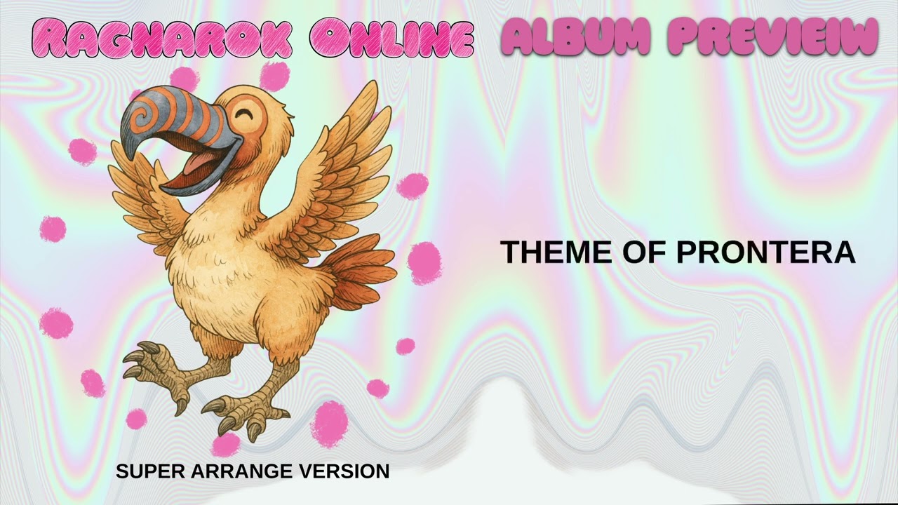 SUPER ARRANGE VERSION: Ragnarok Online (Album Preview)