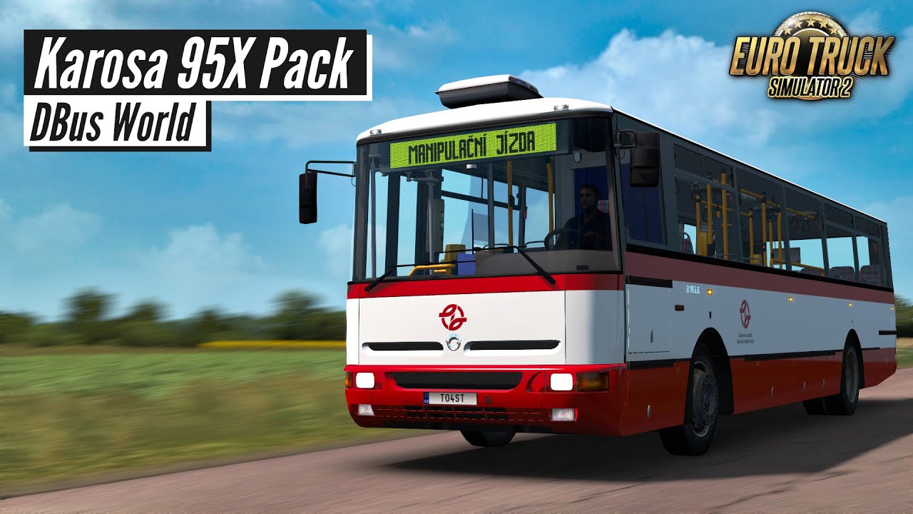 Karosa 95X Pack for Euro Truck Simulator 2 | DBus World | Toast