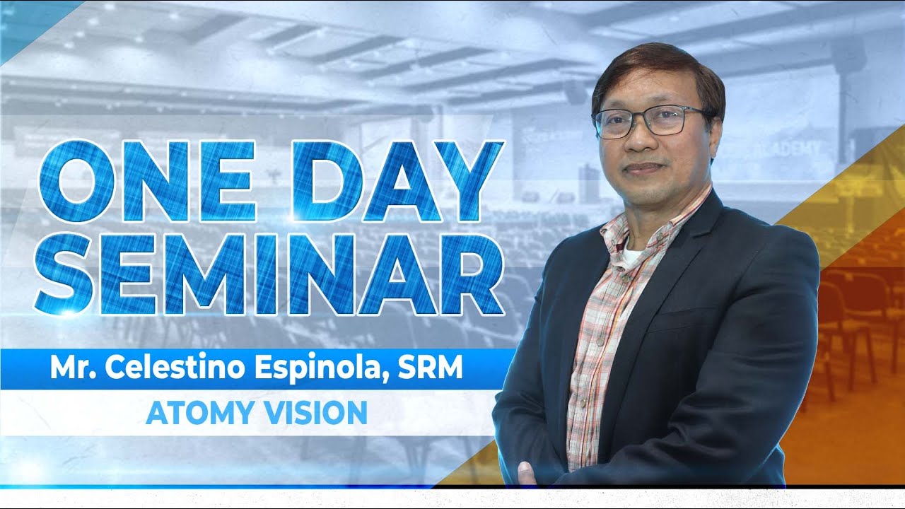 091522 Atomy Vision   Celestino Espinola