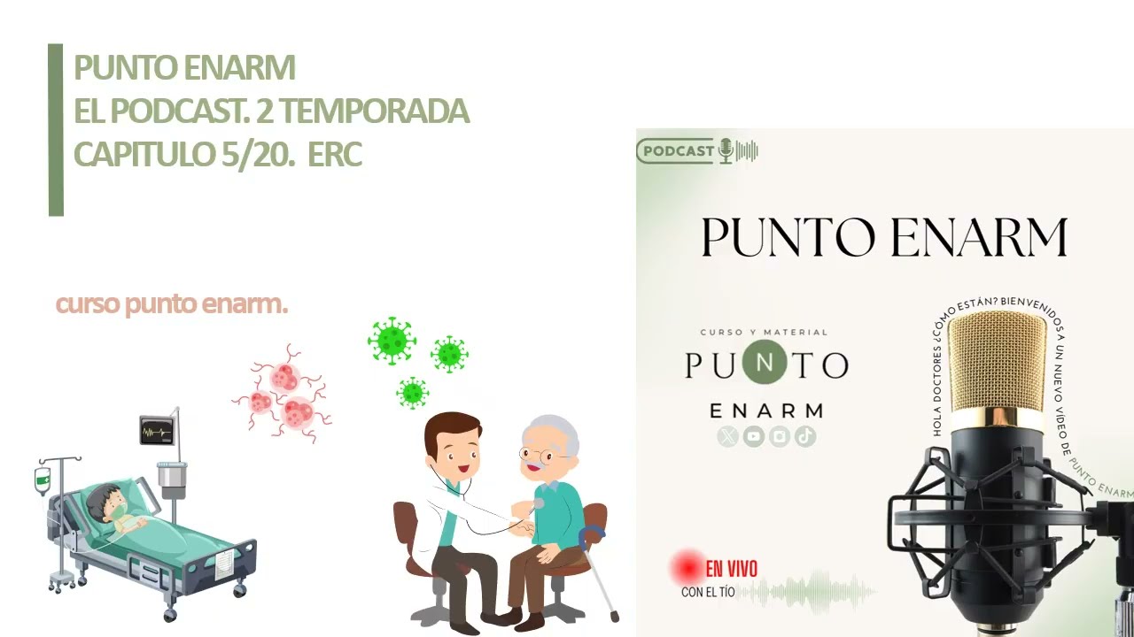 PODCAST TEMPORADA 2. 5/20. ENFERMEDAD RENAL CRÓNICA