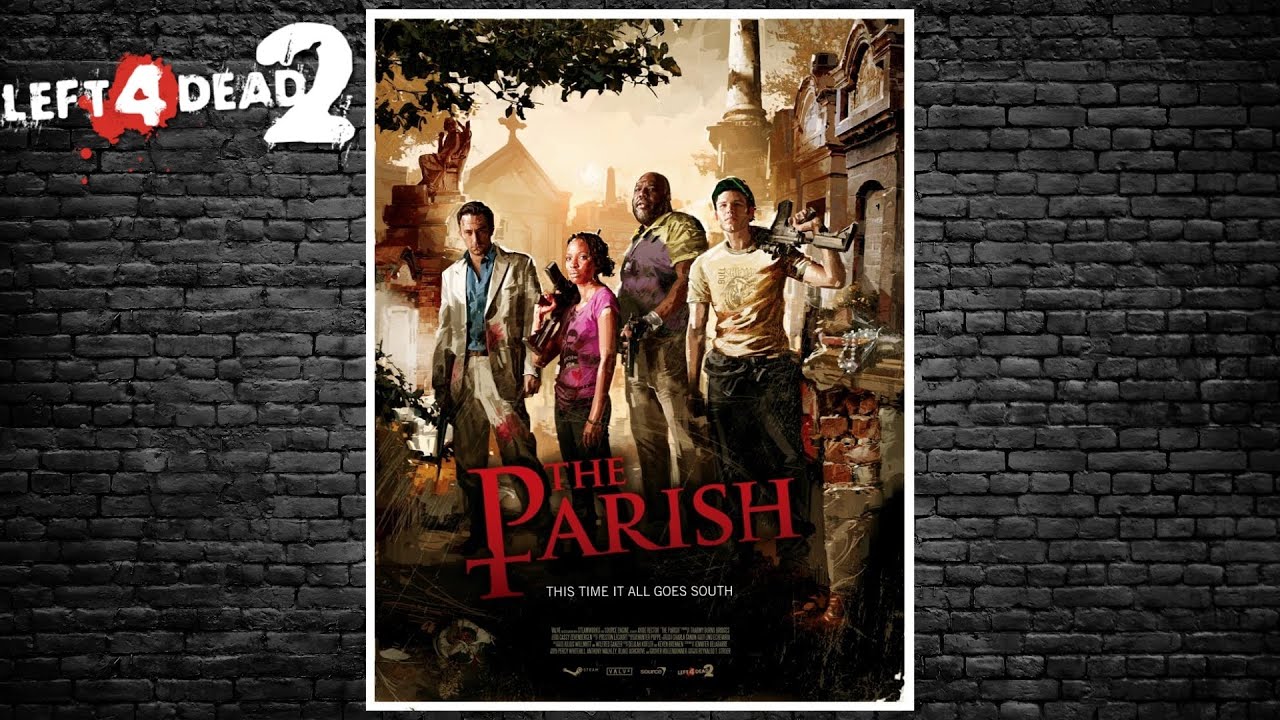 Left 4 Dead 2: The Parish Gameplay Walkthrough (No Commentary, PC)