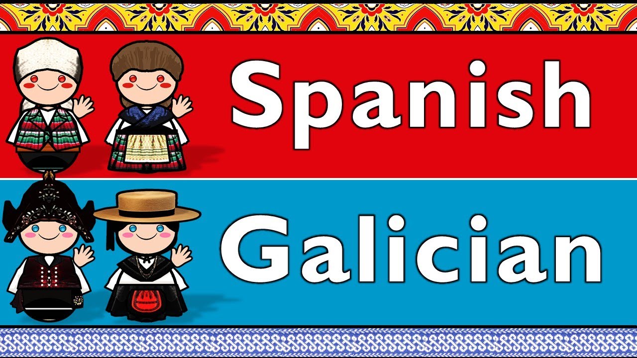 ROMANCE: SPANISH & GALICIAN