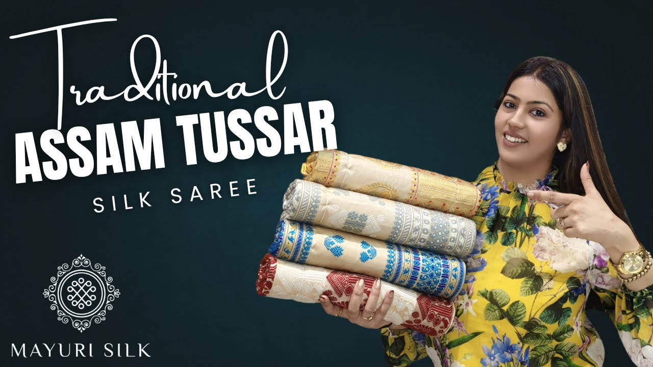 Tussar Silk Saree Collection || 100% Authentic || Assam Silk || Hindi || #assamsilk #mugasilk