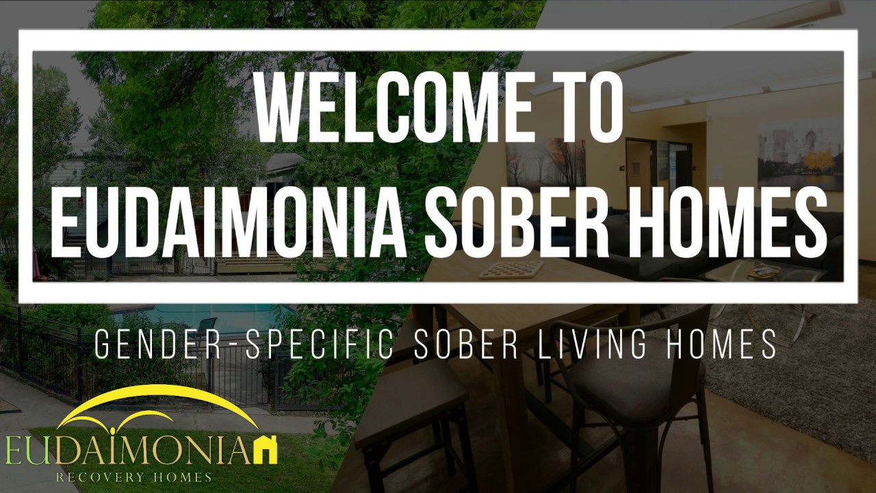 Eudaimonia Sober Living Homes