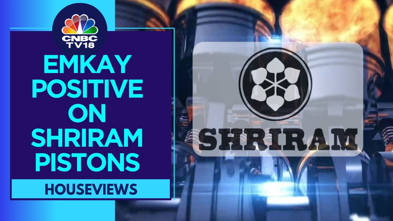 Emkay Positive On Shriram Pistons; Buy With A Target Of Rs 2,450 | CNBC TV18
