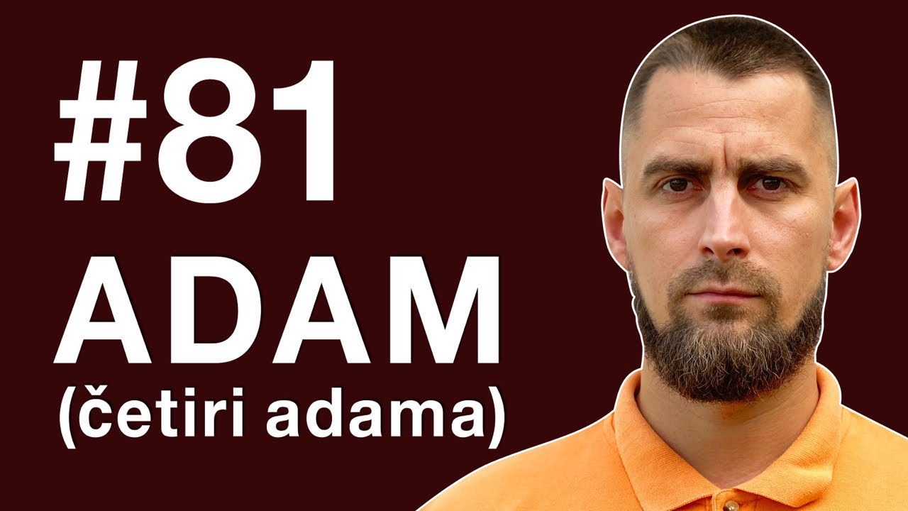 Adam | Petkom kod Bogumila #81