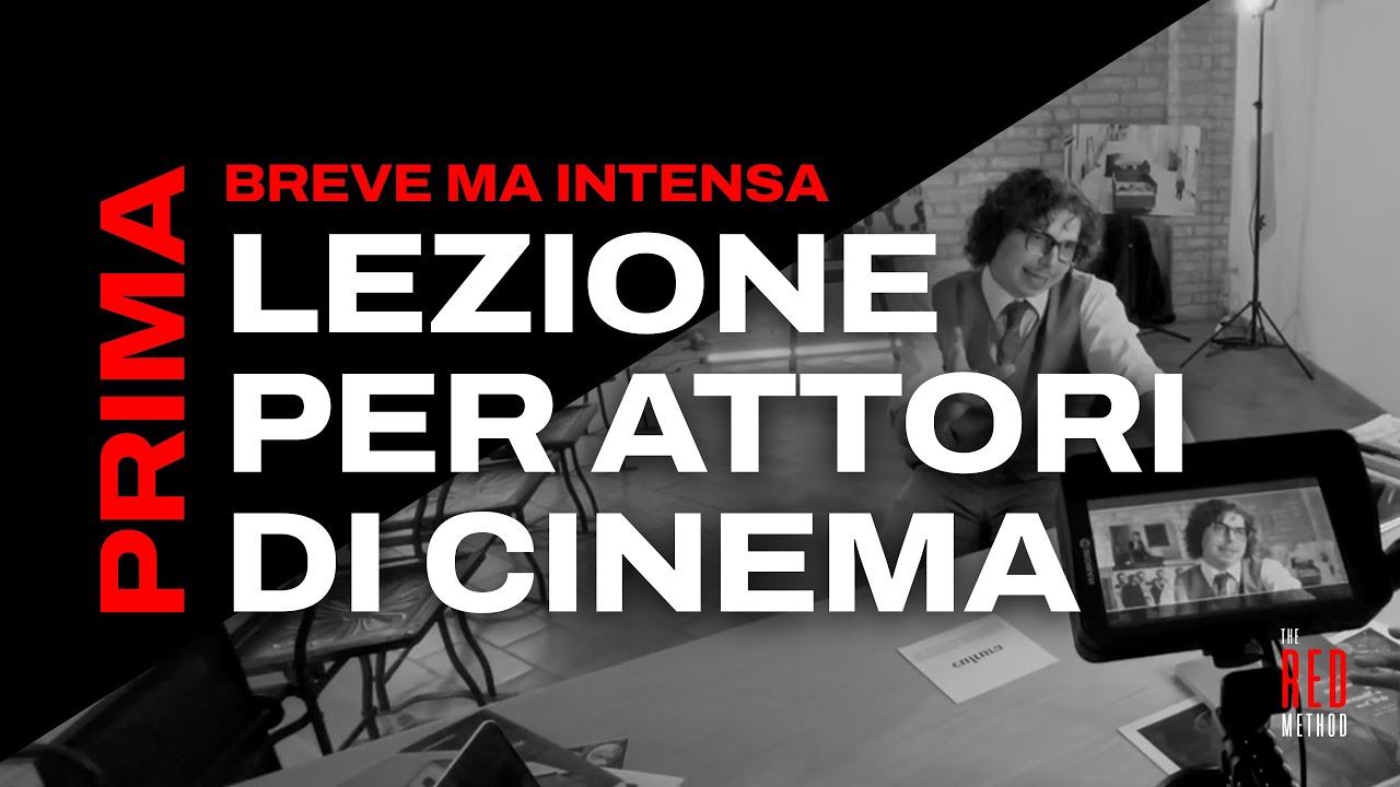 E1 S1 | Lezione per attori di cinema