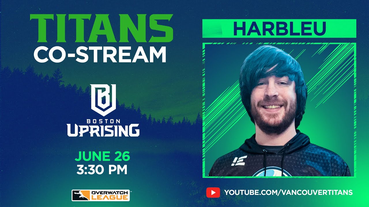 Vancouver TITANS Co-Stream | TITANS vs @Boston Uprising | Overwatch League Week 11  - Day 2