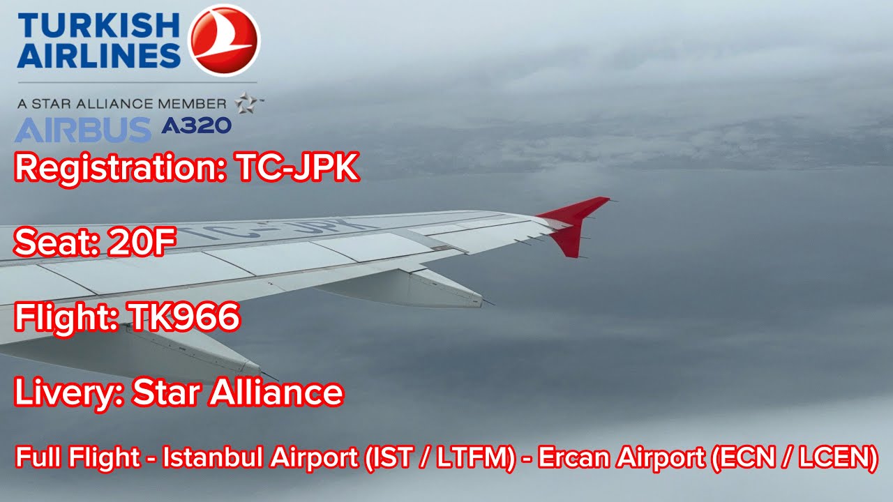 Turkish Airlines Airbus A320-200 - Full Flight