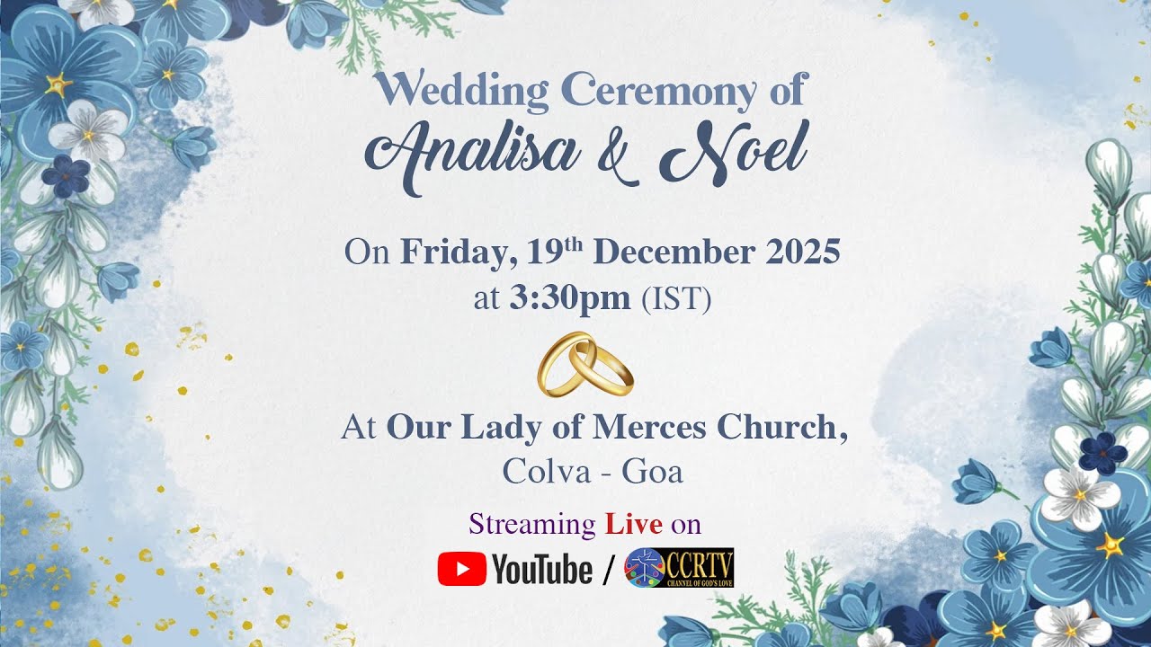 Wedding Ceremony of Analisa & Noel - 19th December 2025 - Our Lady of Merces Church, Colva