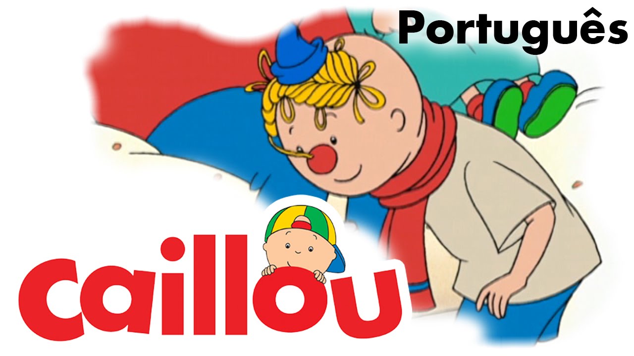 CAILLOU PORTUGUÊS - Caillou é um palhaço (S01E28)