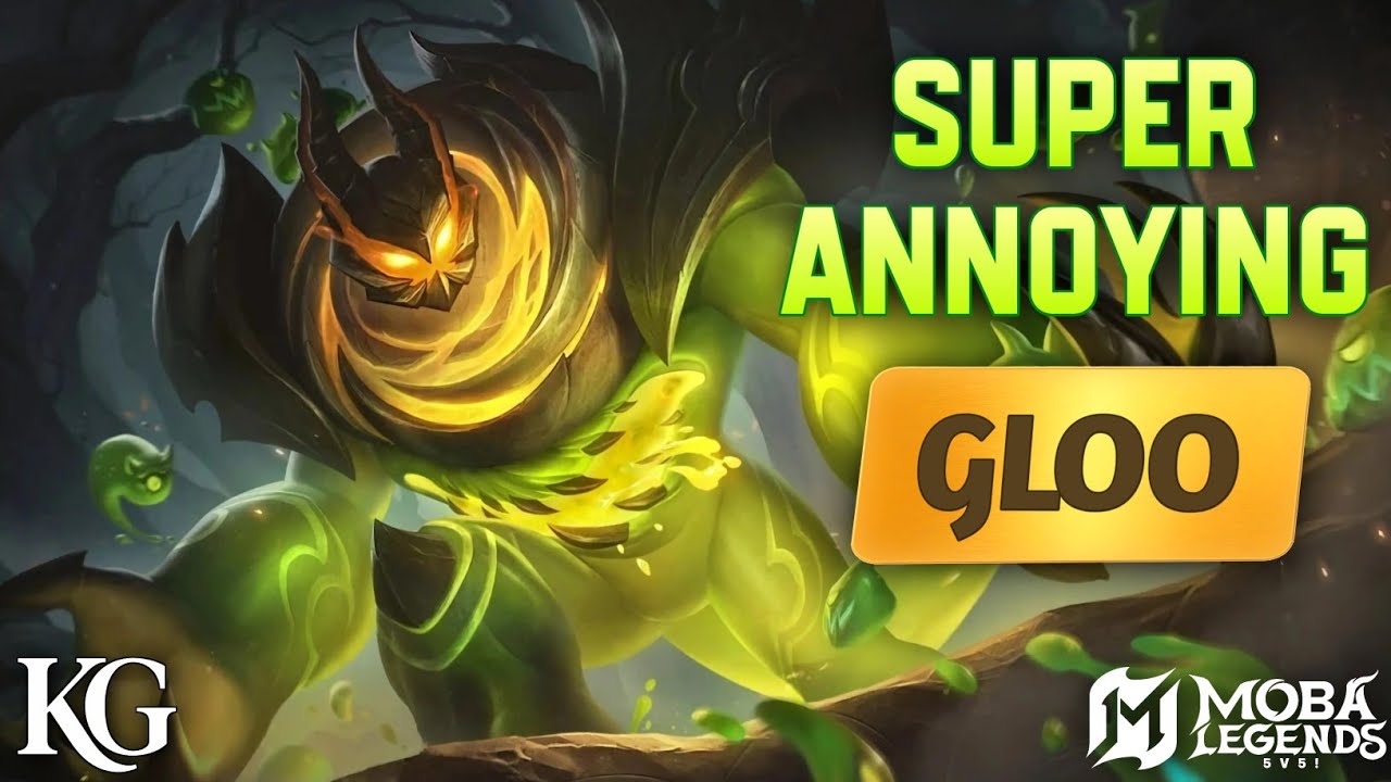 MOST BANNED AND ANNOYING GLOO! (COMBO, COUNTER & BUILD) | MOBA LEGENDS