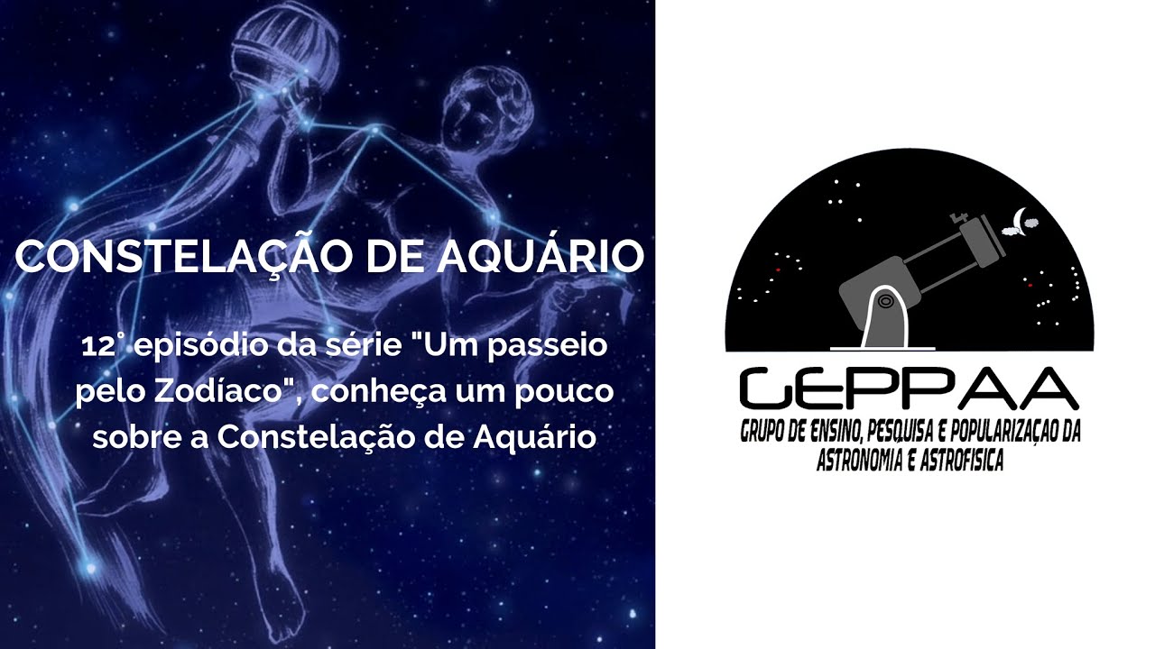 EP. 12 | CONSTELAÇÃO DE AQUÁRIO