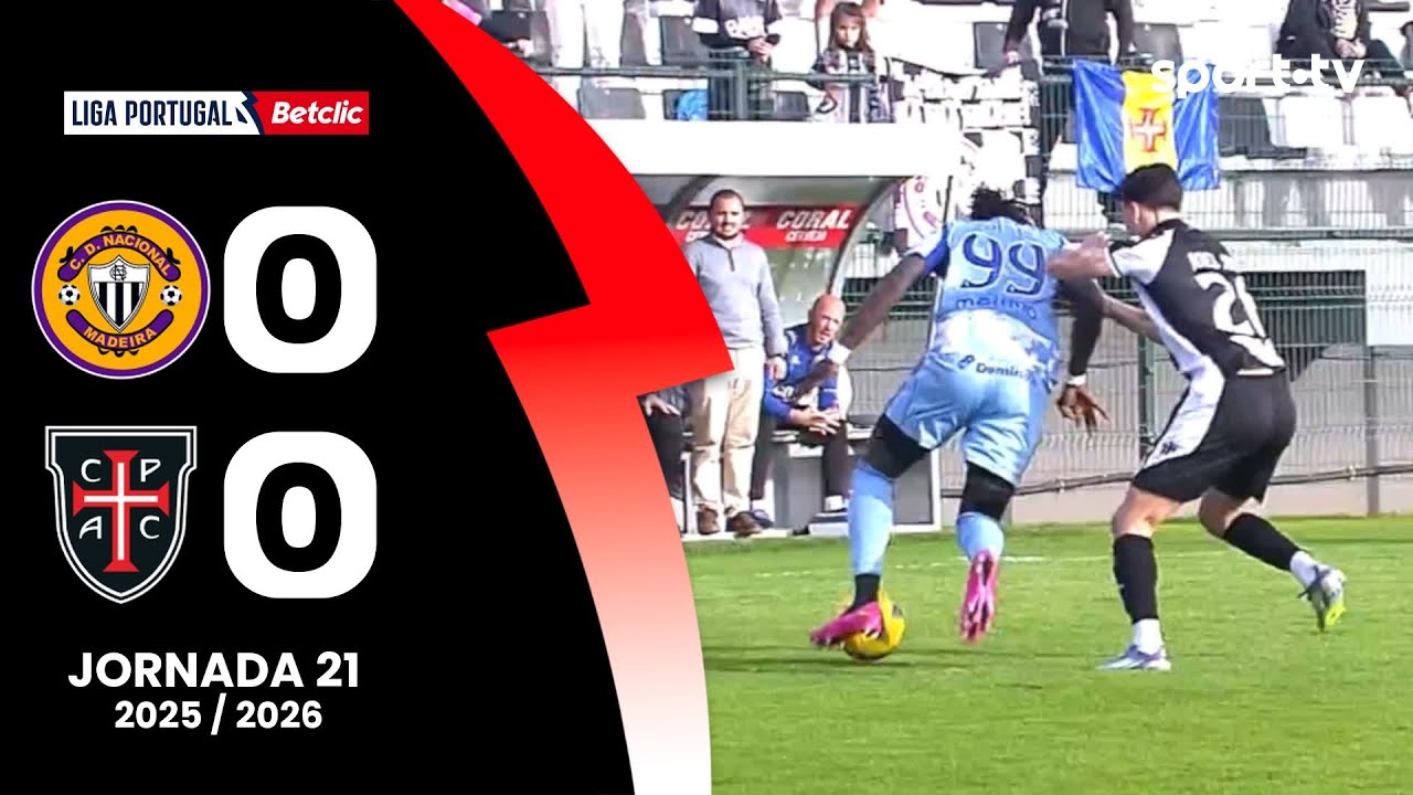 Resumo: Nacional 0-0 Casa Pia  - Liga Portugal Betclic | sport tv