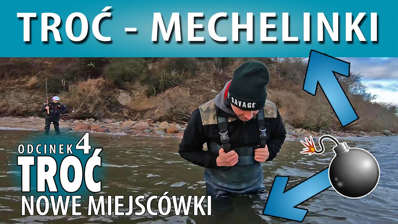 TROĆ ➤ MECHELINKI - opis łowiska