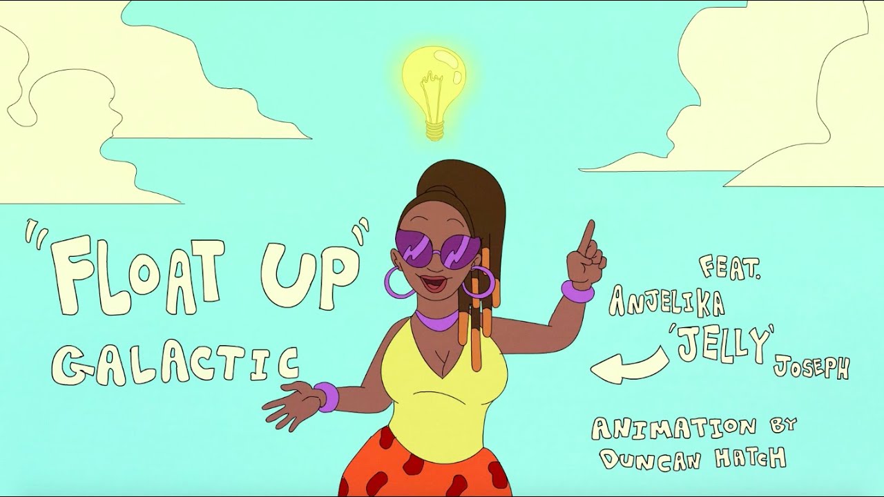 Galactic - Float Up feat. Anjelika Jelly Joseph (Official Video)
