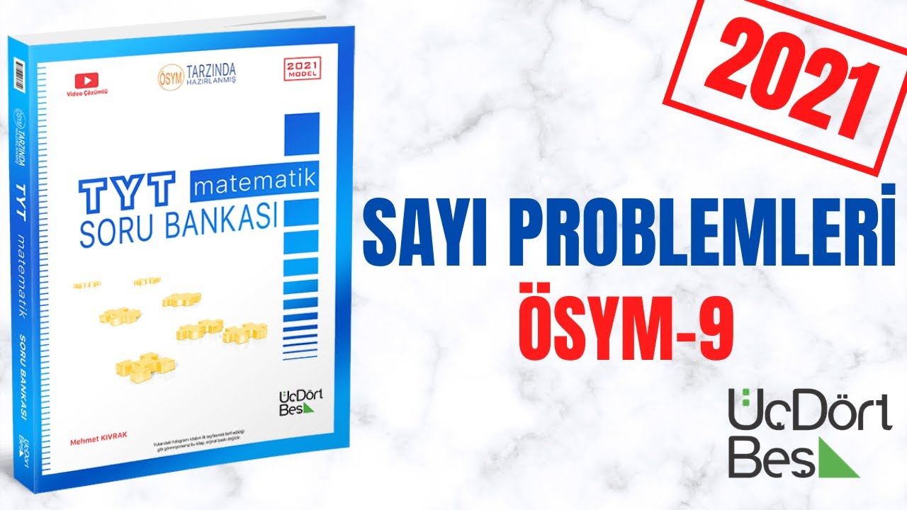 345 TYT 2021 MATEMATİK SAYI PROBLEMLERİ ÖSYM-9 ÇÖZÜMLERİ