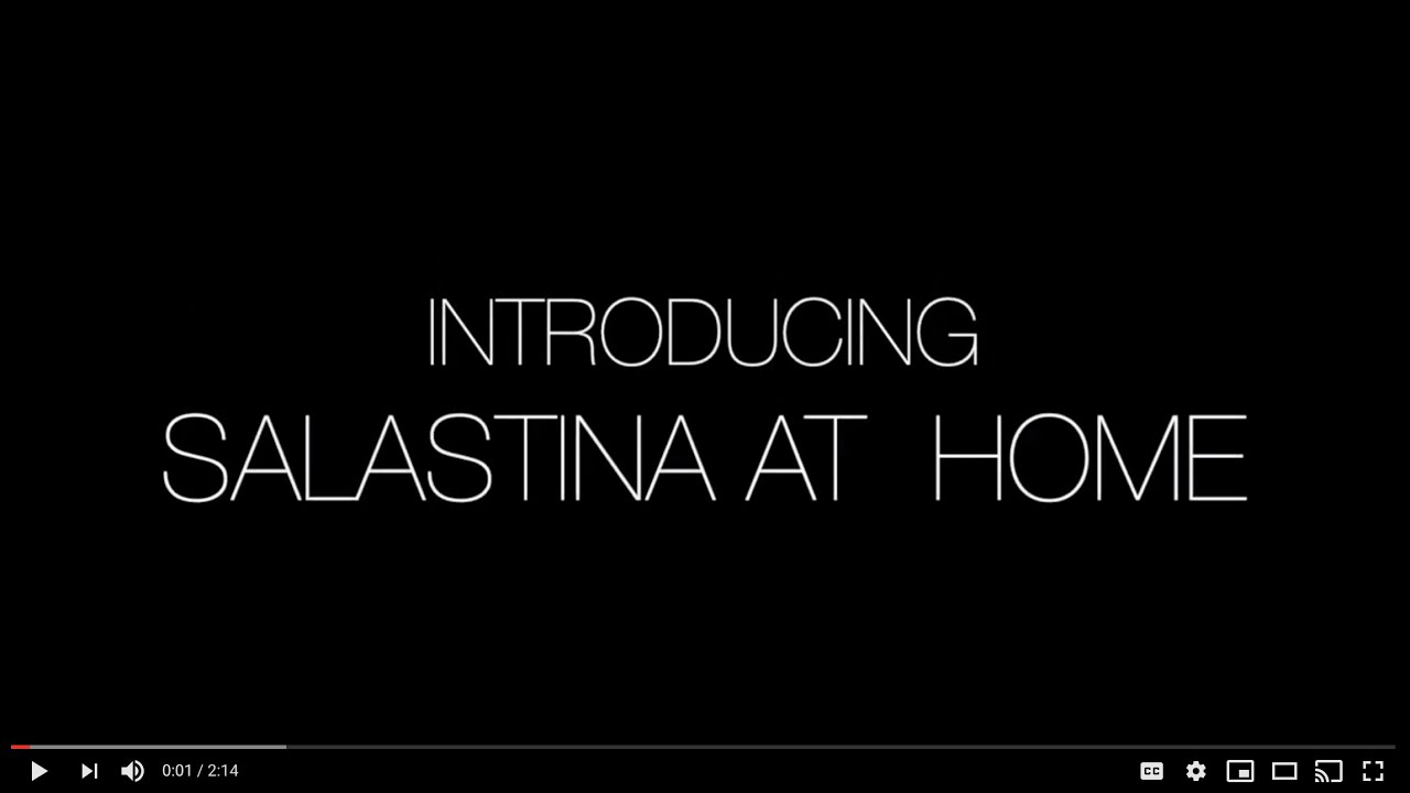 Salastina at Home