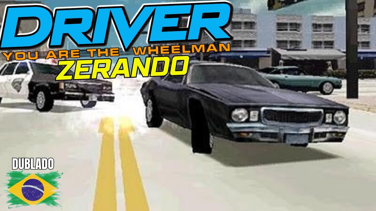 DRIVER 1 (PS1) DUBLADO em PT-BR - ZERADO - Full Game | Longplay