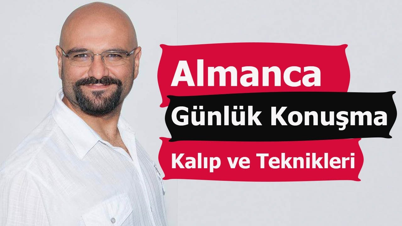Almanca Günlük Konuşma Kalıp ve Teknikleri 1. Ders | Hacı Ahmet Altıner