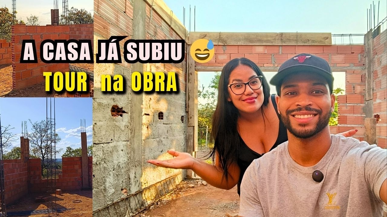 TOUR NA NOSSA OBRA - NOSSA CONSTRUÇÃO GANHANDO FORMA