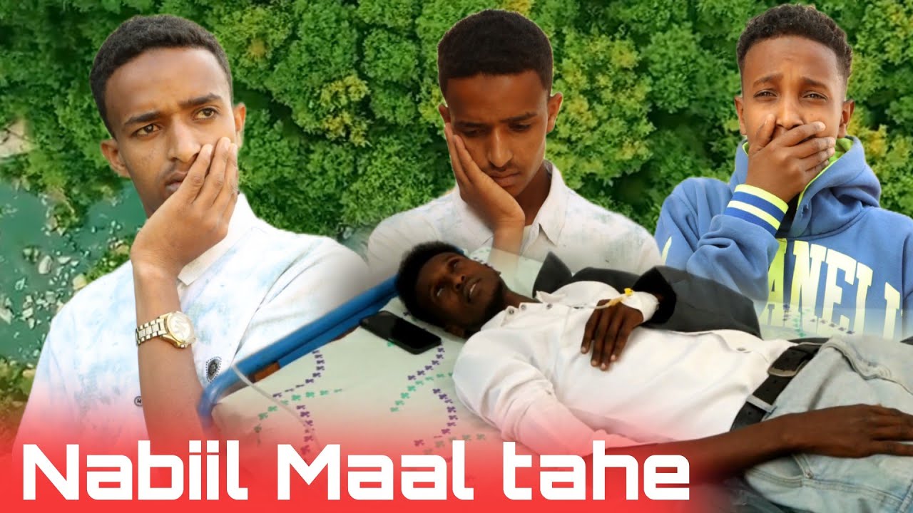 😭😭Nabiil Mana hospitala kessatti maal tahee laata