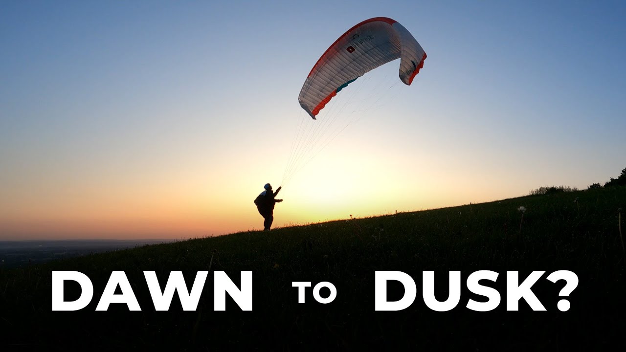 Paragliding DAWN to DUSK?