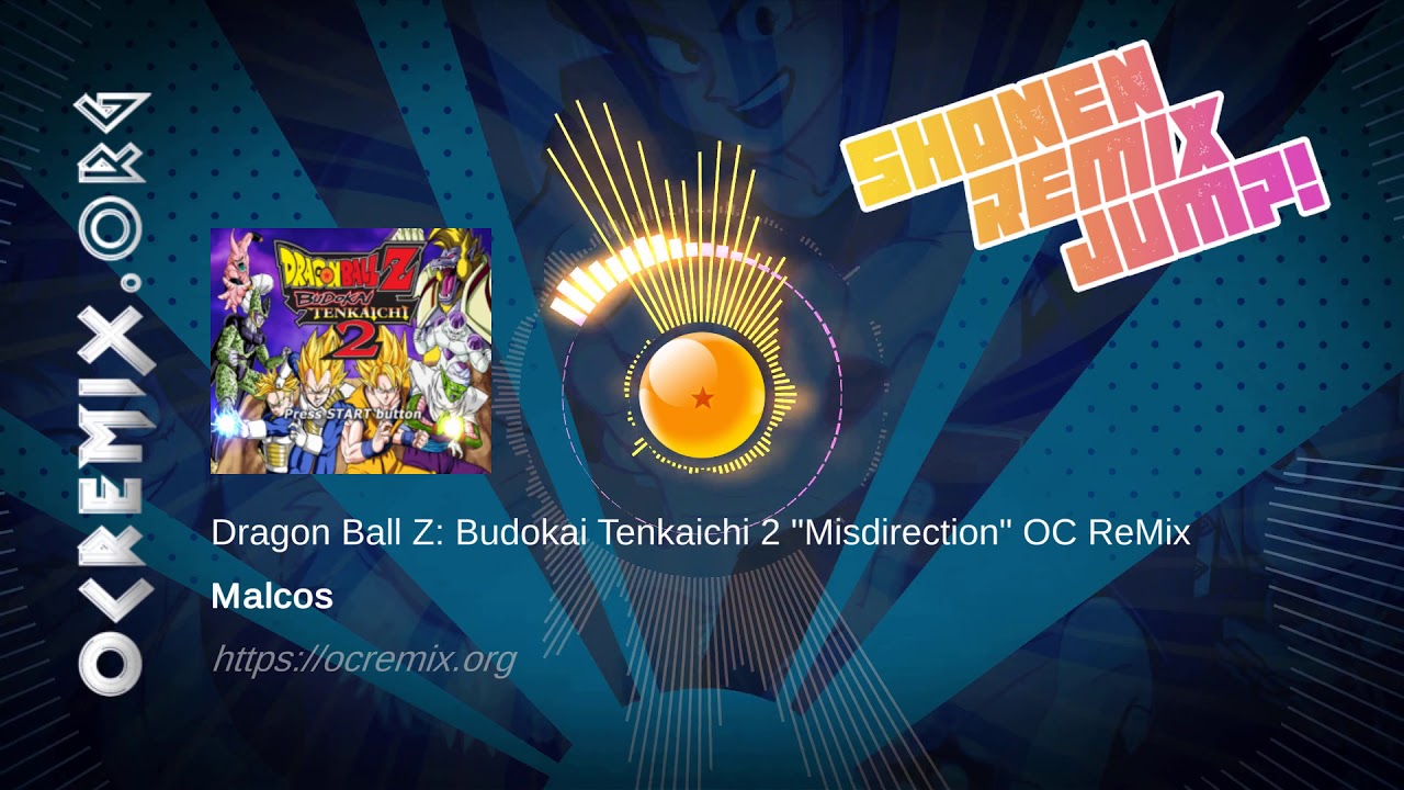 Dragon Ball Z: Budokai Tenkaichi 2 OC ReMix by Malcos: 