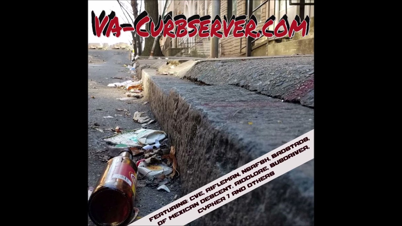 VA - Curbserver.Com (2002) CVE Badstads Riddlore Rifleman NgaFsh Of Mexican Descent 2Mex Cypher 7