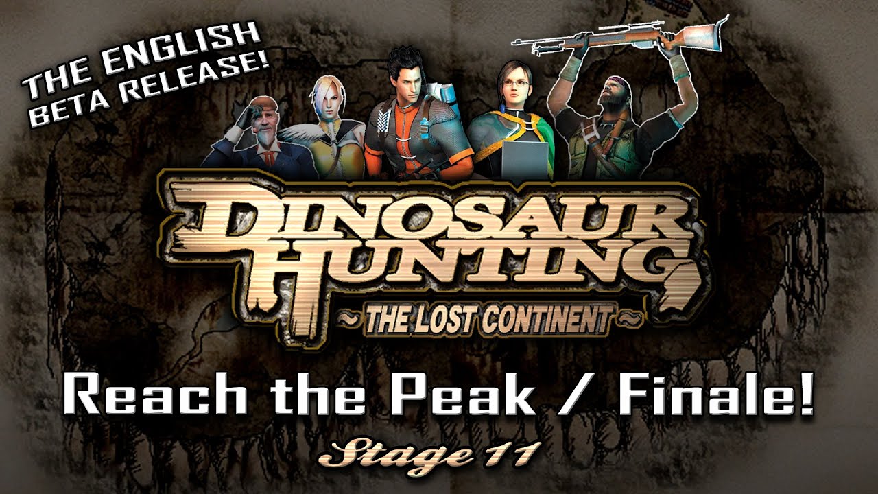 Dinosaur Hunting (English Beta)  - Stage 11 - Reach the Peak & Finale